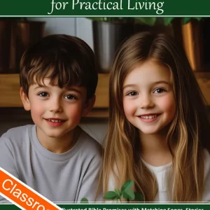 Practical Living Classroom Paperback Edition